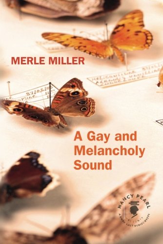 Beispielbild fr A Gay and Melancholy Sound zum Verkauf von Better World Books: West