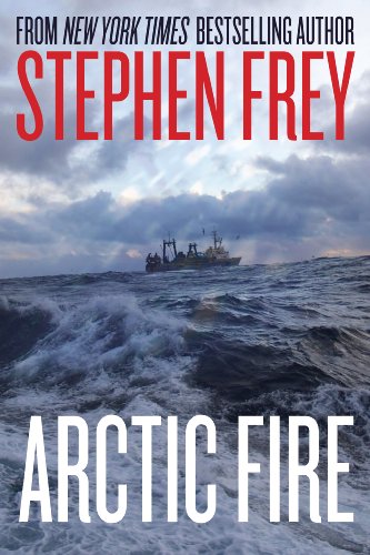 Arctic Fire (Red Cell Trilogy) (9781612183480) by Frey, Stephen