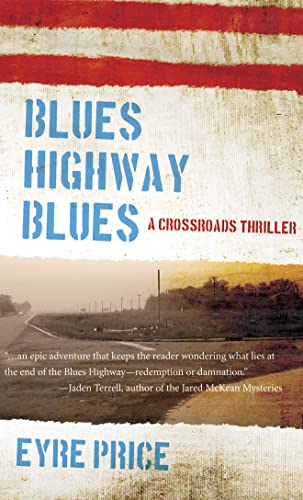 Stock image for Blues Highway Blues for sale by Revaluation Books