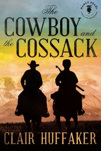 9781612183695: The Cowboy and the Cossack (Nancy Pearl’s Book Lust Rediscoveries)