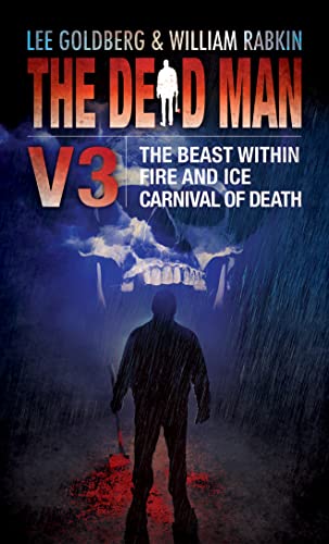 Imagen de archivo de Dead Man Vol 3: The Beast Within, Fire & Ice, Carnival of Death a la venta por HPB-Ruby