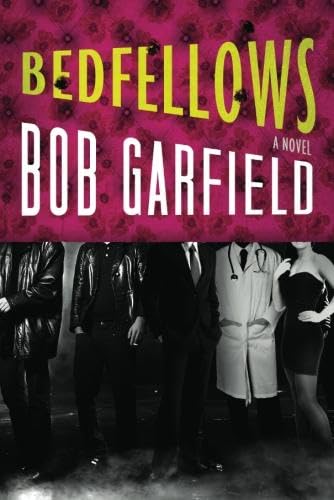 Imagen de archivo de Bedfellows a la venta por ThriftBooks-Dallas