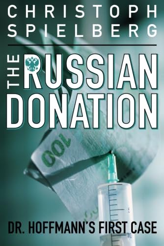 Stock image for The Russian Donation (Dr. Hoffmann) for sale by More Than Words
