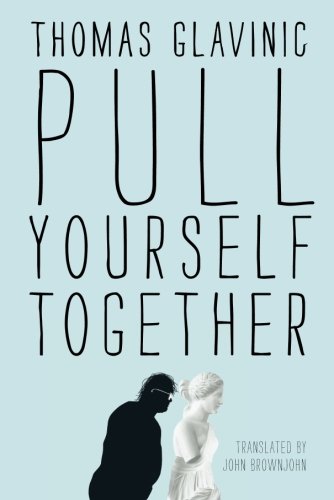 Stock image for Pull Yourself Together for sale by Open Books