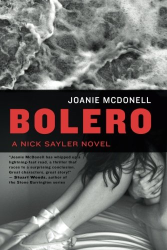 9781612184401: Bolero: 1 (A Nick Sayler Novel)