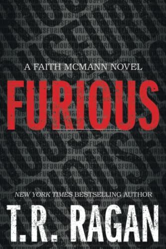 9781612184500: Furious: 1 (Faith McMann Trilogy, 1)