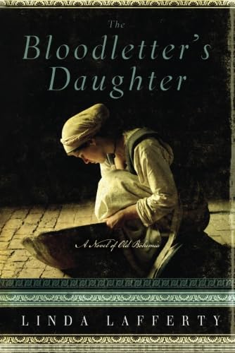 Stock image for The Bloodletter's Daughter (A Novel of Old Bohemia) for sale by SecondSale