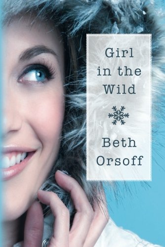 Beispielbild fr Girl in the Wild zum Verkauf von Buchpark