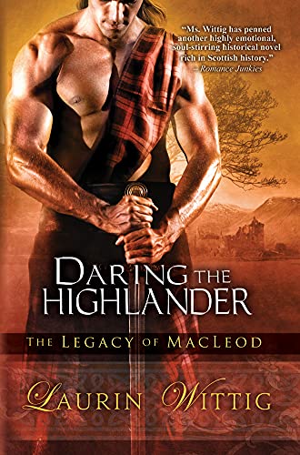 Stock image for Daring the Highlander (The Legacy of MacLeod) for sale by Half Price Books Inc.