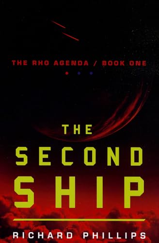 9781612184937: The Second Ship: 1 (The Rho Agenda)