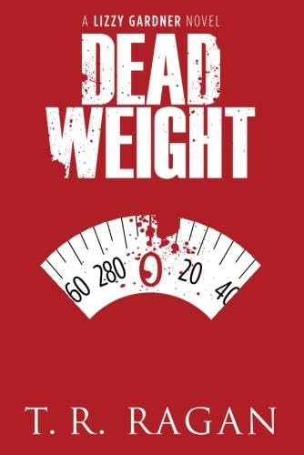 9781612185101: Dead Weight (Lizzy Gardner, 2)