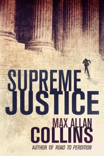 9781612185309: Supreme Justice: 1 (Reeder and Rogers Thriller)