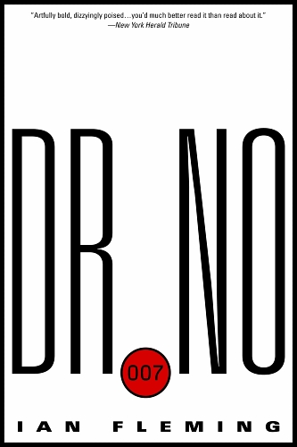 9781612185491: Dr. No (James Bond) by Ian Fleming (2012-10-16)