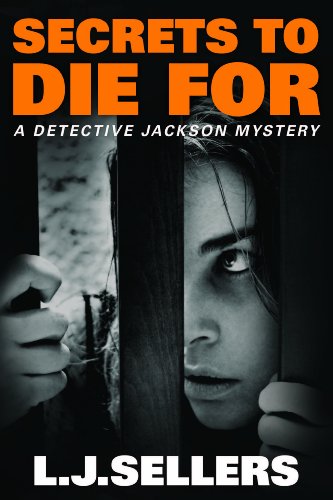 Imagen de archivo de Secrets to Die For (A Detective Jackson Mystery) a la venta por St Vincent de Paul of Lane County