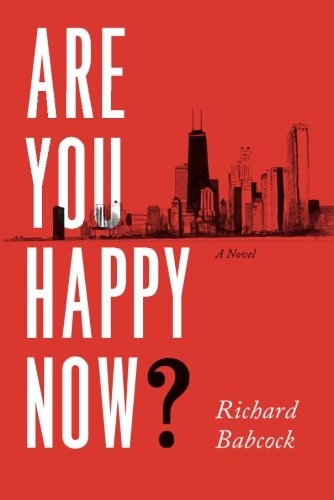 Beispielbild fr Are You Happy Now? : A Novel zum Verkauf von Better World Books