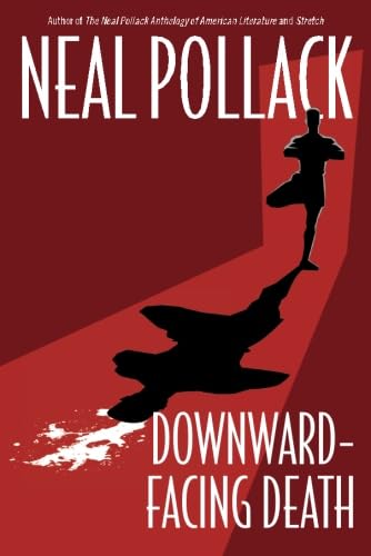 Stock image for Downward-Facing Death (A Matt Bolster Yoga Mystery) for sale by SecondSale