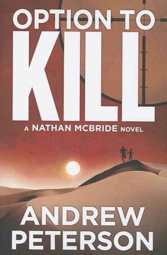 Stock image for Option to Kill (Nathan McBride) for sale by Zoom Books Company