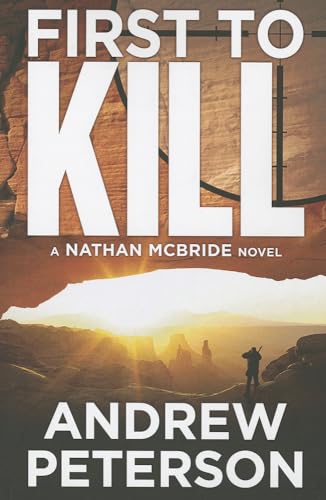 Stock image for First to Kill (Nathan McBride) for sale by SecondSale