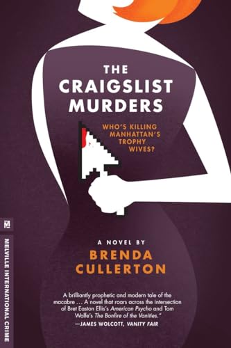 Stock image for The Craigslist Murders: A Novel (Melville International Crime) for sale by Wonder Book