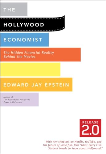 Imagen de archivo de The Hollywood Economist 2.0: The Hidden Financial Reality Behind the Movies a la venta por Decluttr