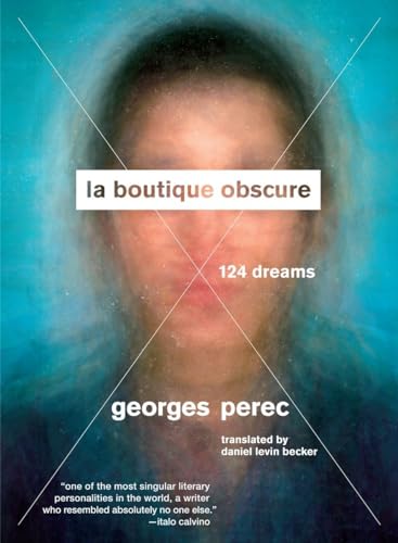 Stock image for La Boutique Obscure: 124 Dreams for sale by HPB-Emerald