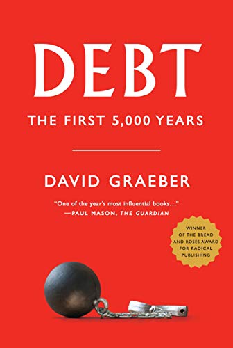 Stock image for Debt: The First 5,000 Years for sale by WorldofBooks