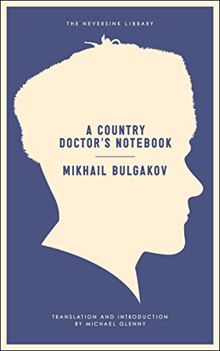 Beispielbild fr A Country Doctor's Notebook (Neversink) zum Verkauf von Byrd Books
