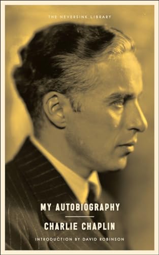 9781612191928: My Autobiography (The Neversink Library)