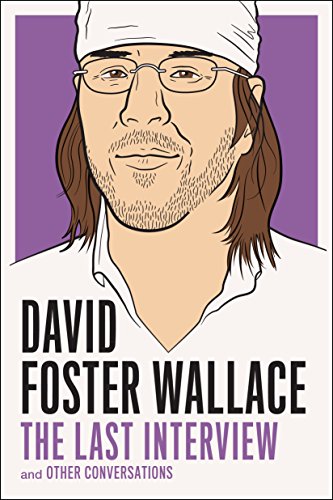 9781612192062: David Foster Wallce: The Last Interview