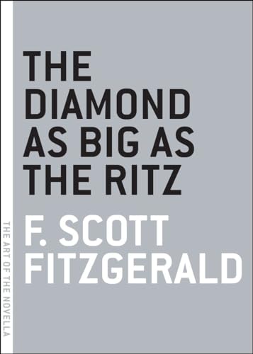 Stock image for The Diamond as Big as the Ritz (The Art of the Novella) for sale by Ergodebooks