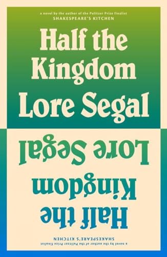 Imagen de archivo de Half the Kingdom: A Novel a la venta por Front Cover Books