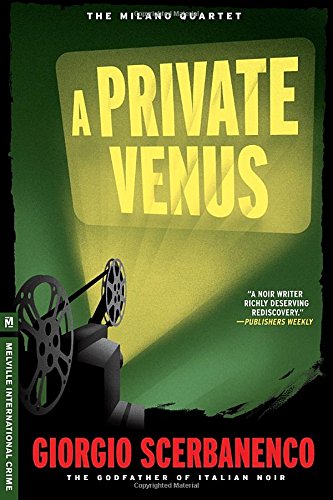 Beispielbild fr A Private Venus : A Duca Lamberti Noir zum Verkauf von Better World Books