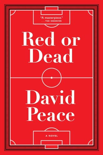 Beispielbild fr Red or Dead : A Novel zum Verkauf von Better World Books