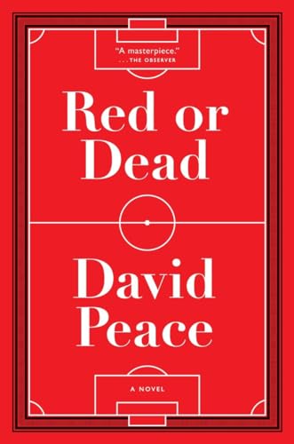 Stock image for Red or Dead : A Novel for sale by Better World Books: West