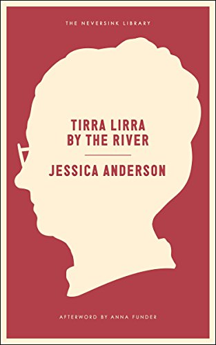 Stock image for Tirra Lirra by the River : A Novel for sale by Better World Books