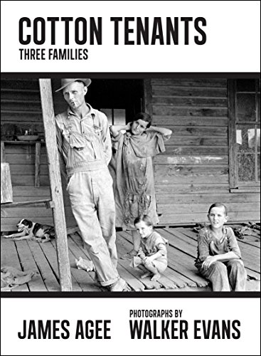 Beispielbild fr Cotton Tenants: Three Families zum Verkauf von Goodwill Books
