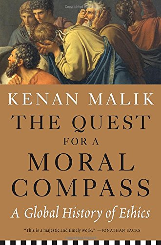 9781612194035: The Quest for a Moral Compass: A Global History of Ethics