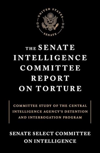Imagen de archivo de The Senate Intelligence Committee Report on Torture a la venta por AwesomeBooks