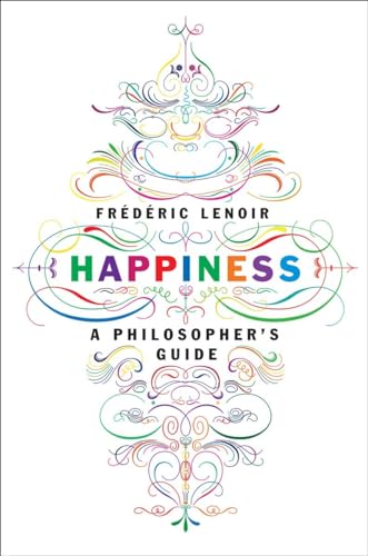 Imagen de archivo de Happiness: A Philosopher's Guide a la venta por More Than Words