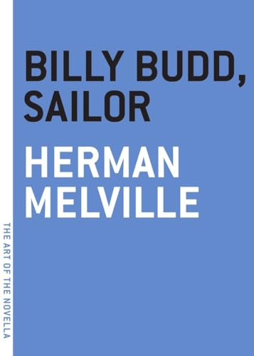 9781612195858: Billy Budd, Sailor (The Art of the Novella)