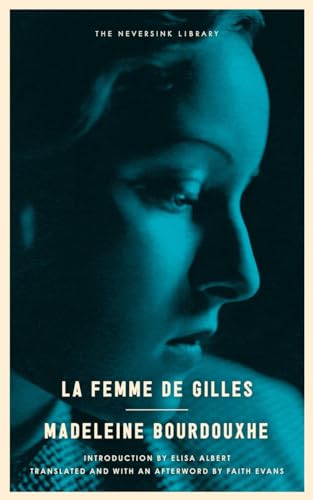 Stock image for La Femme de Gilles (Neversink) for sale by Singing Saw Books