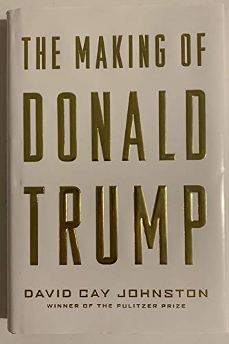 9781612196329: The making of Donald Trump