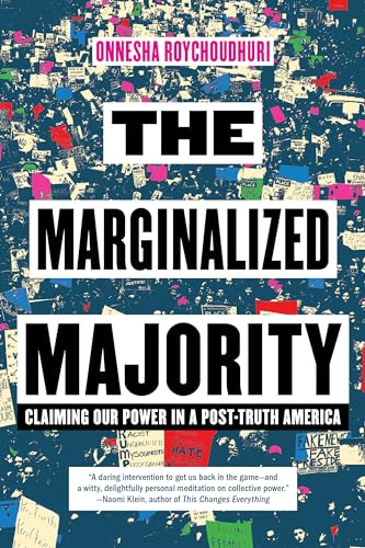 Stock image for The Marginalized Majority : Claiming Our Power in a Post-Truth America for sale by Better World Books