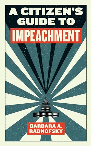 Stock image for A Citizen's Guide to Impeachment for sale by SecondSale
