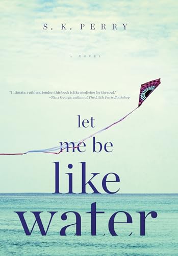 Stock image for Let Me Be Like Water for sale by Better World Books: West