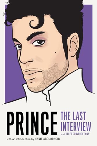 Stock image for Prince: The Last Interview: And Other Conversations for sale by THE SAINT BOOKSTORE