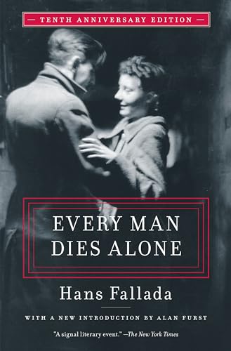 Stock image for Every Man Dies Alone: Special 10th Anniversary Edition for sale by SecondSale