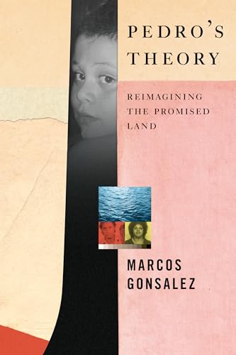 9781612198620: Pedro's Theory: Reimagining the Promised Land