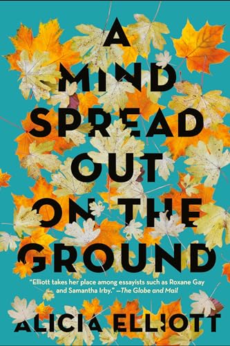 Stock image for A Mind Spread Out on the Ground for sale by Lakeside Books
