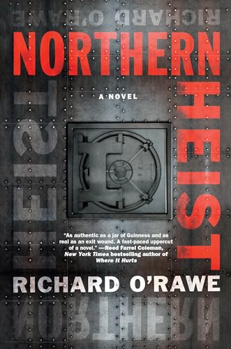 9781612199030: Northern Heist (A Ructions O'Hare Novel)